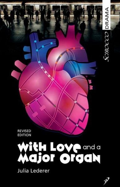 With Love and a Major Organ With Love and a Major Organ