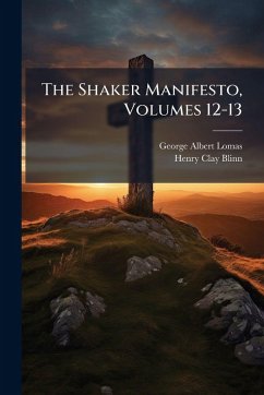 Cover The Shaker Manifesto, Volumes 12-13