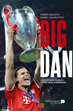 Big Dan - Daniel van Buyten; Pierre Danvoye