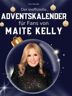 Cover Der inoffizielle Adventskalender für Fans von Maite Kelly