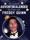 Der inoffizielle Adventskalender für Fans von Freddy Quinn