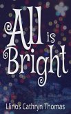 All Is Bright (eBook, ePUB)