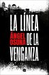 La Línea de la Venganza / The Line of... - Bild 1