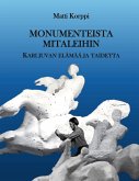 Monumenteista mitaleihin