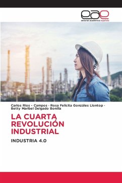 LA CUARTA REVOLUCIÓN INDUSTRIAL LA CUARTA REVOLUCIÓN INDUSTRIAL
