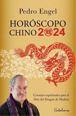 Horóscopo chino 2024 - Engel, Pedro