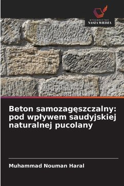 Cover Beton samozag¿szczalny: pod wp¿ywem saudyjskiej naturalnej pucolany