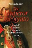 The Emperor Incognito The Emperor Incognito