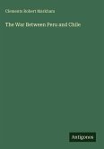 The War Between Peru and Chile