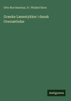 Cover Græske Læsestykker i dansk Oversættelse
