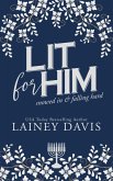 Lit for Him (eBook, ePUB)