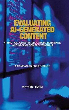 Evaluating AI-Generated Content - Antwi, Victoria