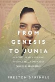 From Genesis to Junia From Genesis to Junia