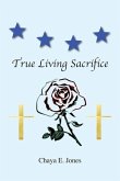 True Living Sacrifice True Living Sacrifice