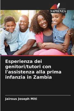 Cover Esperienza dei genitori/tutori con l'assistenza alla prima infanzia in Zambia