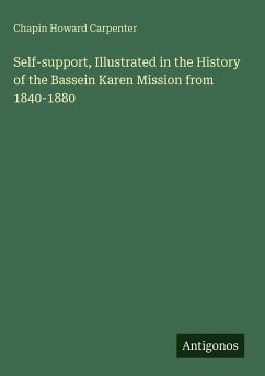 Cover Self-support, Illustrated in the History of the Bassein Karen Mission from 1840-1880