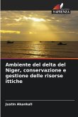 Ambiente del delta del Niger, conservazione e gestione delle risorse ittiche Ambiente del delta del Niger, conservazione e gestione delle risorse ittiche