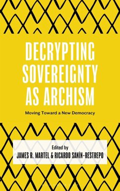 Cover Decrypting Sovereignty as Archism