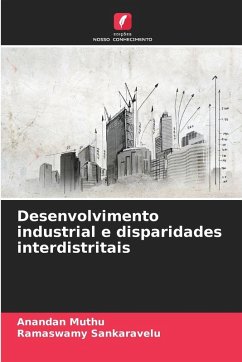 Cover Desenvolvimento industrial e disparidades interdistritais