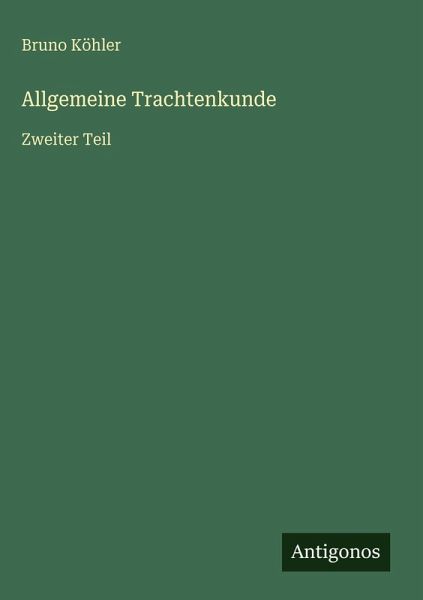 Allgemeine Trachtenkunde