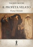 Il Profeta Velato (eBook, ePUB)