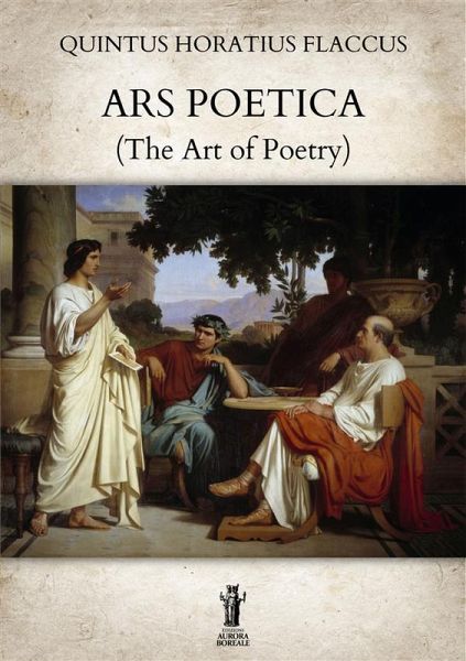 Ars Poetica (The Art of Poetry) (eBook, ePUB)