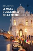 Le mille e una storia della tribù (eBook, ePUB)
