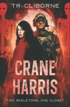 Two Skeletons; One Closet (eBook, ePUB) - Cliborne, Tr