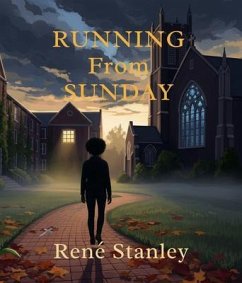 Running From Sunday (eBook, ePUB) - Stanley, Rene'