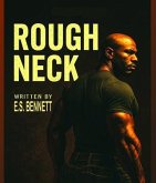 Rough Neck (eBook, ePUB)