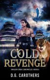 Cold Revenge (Dragon War Chronicles, #7) (eBook, ePUB)