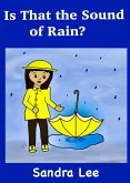 Is That the Sound of Rain? (eBook, ePUB)