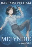 Melyndie (eBook, ePUB) Melyndie (eBook, ePUB)