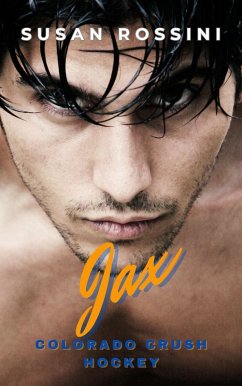 Cover Jax (Colorado Crush Hockey Series, #5) (eBook, ePUB)