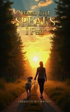 When God Speaks I Pen (eBook, ePUB) Cover When God Speaks I Pen (eBook, ePUB)