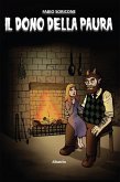 Il dono della paura. Raccolta di racconti (eBook, ePUB)