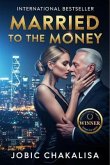 Married to the Money (eBook, ePUB) Married to the Money (eBook, ePUB)
