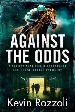 Against the Odds (eBook, ePUB) - Rozzoli, Kevin