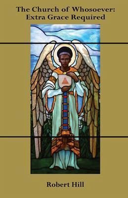 The Church of Whosoever (eBook, ePUB) The Church of Whosoever (eBook, ePUB)