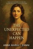 The Unexpected Can Happen (eBook, ePUB)