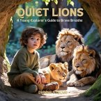 Quiet Lions (eBook, ePUB)