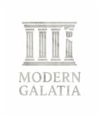 Modern Galatia: Returning to the Gospel Paul Defended (eBook, ePUB) Modern Galatia: Returning to the Gospel Paul Defended (eBook, ePUB)