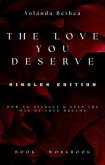 The Love You Deserve (eBook, ePUB)