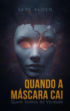 Cover Quando a Máscara Cai (eBook, ePUB)