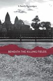 Beneath the Killing Fields (eBook, ePUB)