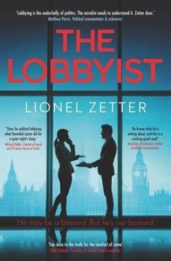 The Lobbyist (eBook, ePUB) - Zetter, Lionel
