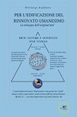 Per l'edificazione del rinnovato Umanesimo. Lo sviluppo dell'originarietà (eBook, ePUB) Per l'edificazione del rinnovato Umanesimo. Lo sviluppo dell'originarietà (eBook, ePUB)