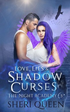 Cover Love, Lies & Shadow Curses (The Night Academy, #3) (eBook, ePUB)