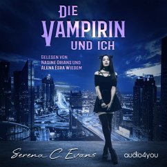 Die Vampirin und ich (MP3-Download) - Evans, Serena C.
