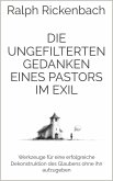 Die ungefilterten Gedanken eines Pastors im Exil (eBook, ePUB)